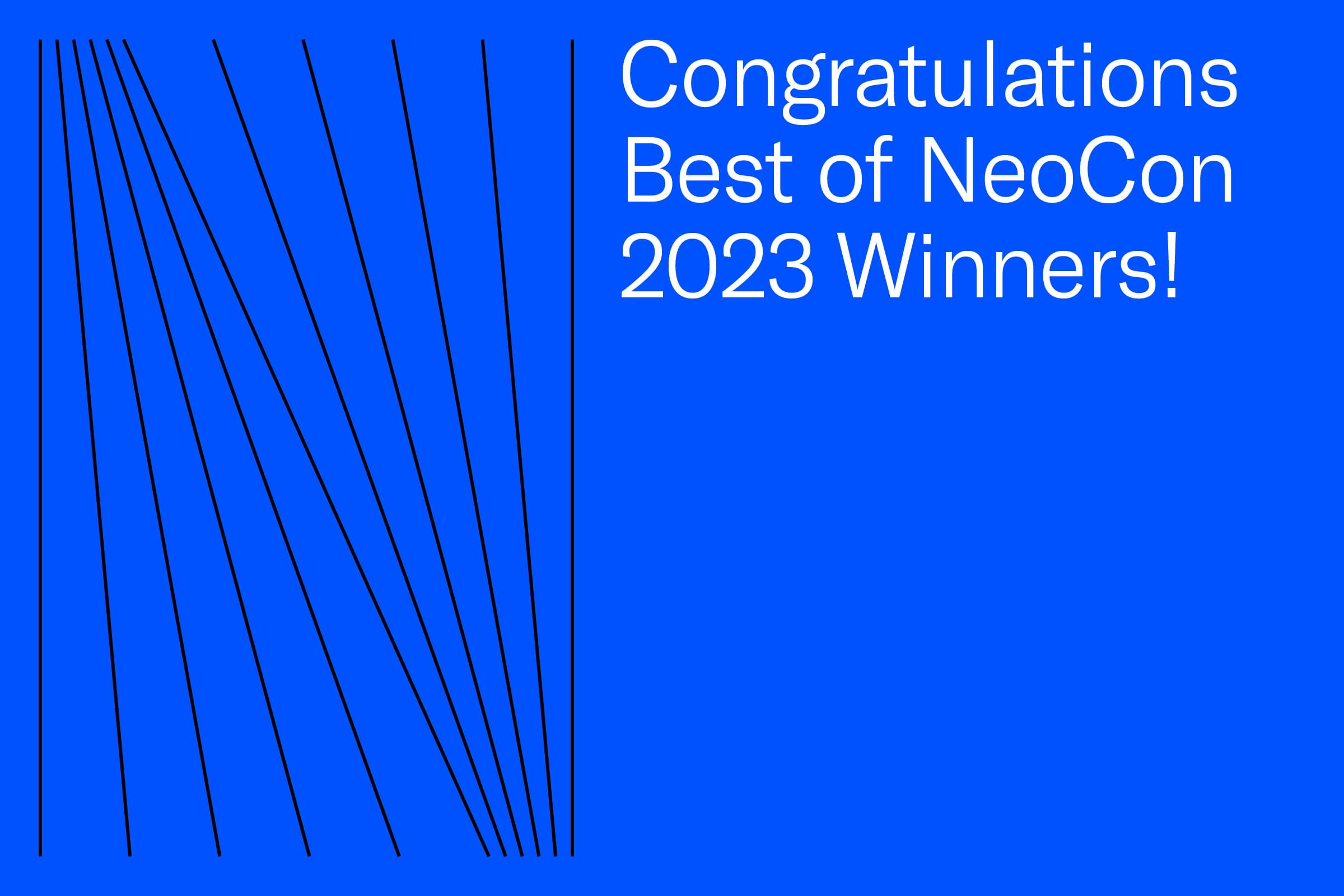 Congratulations to the Best of NeoCon 2023 Winners!