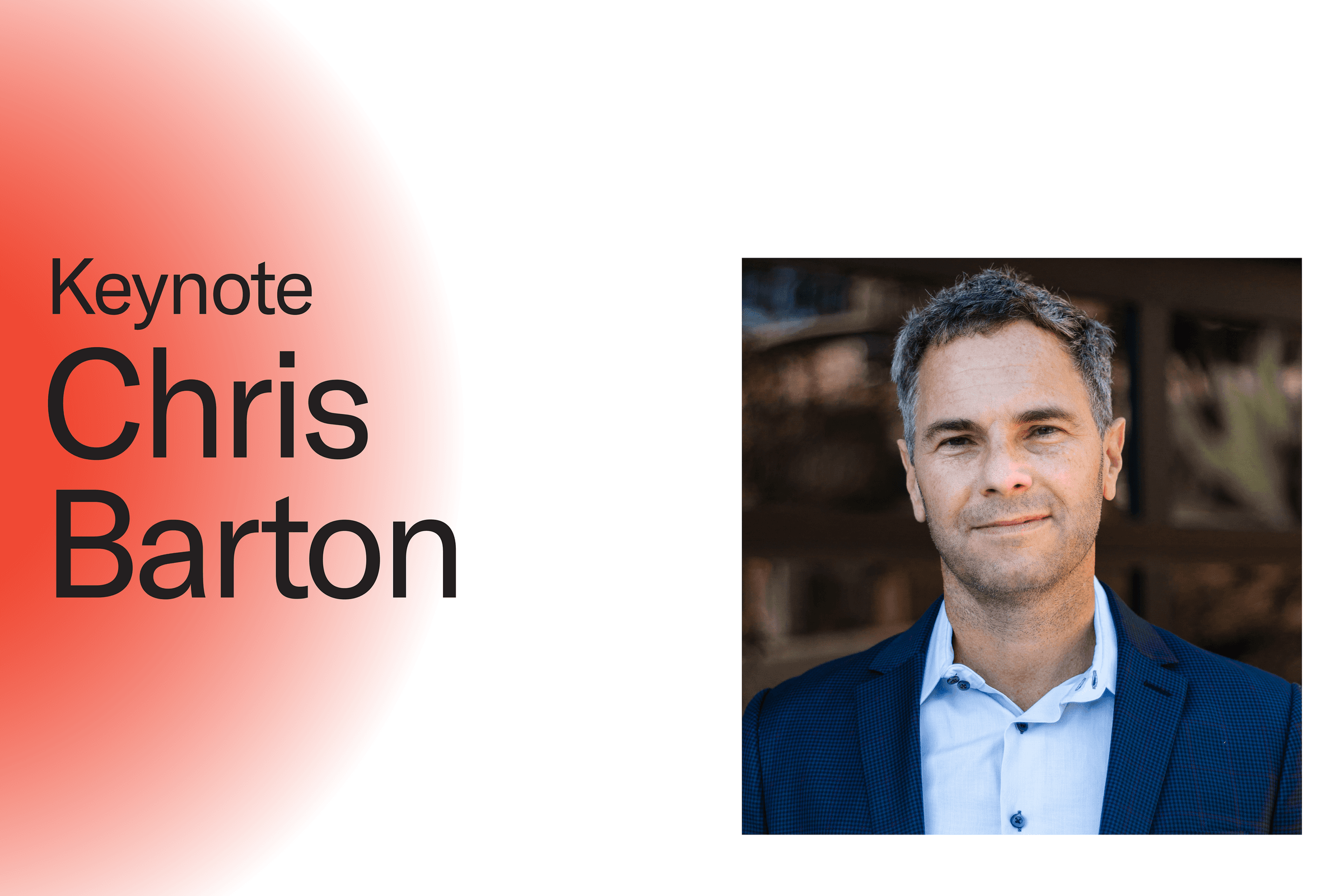 Keynote - Chris Barton
