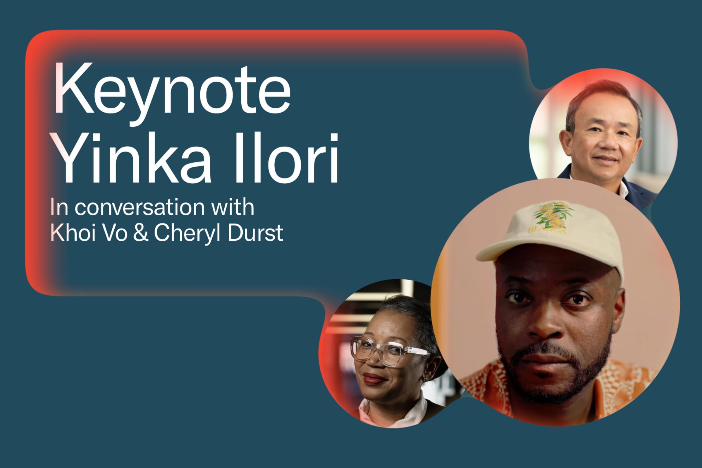 Keynote Yinka Ilori - In conversation with Khoi Vo & Cheryl Durst
