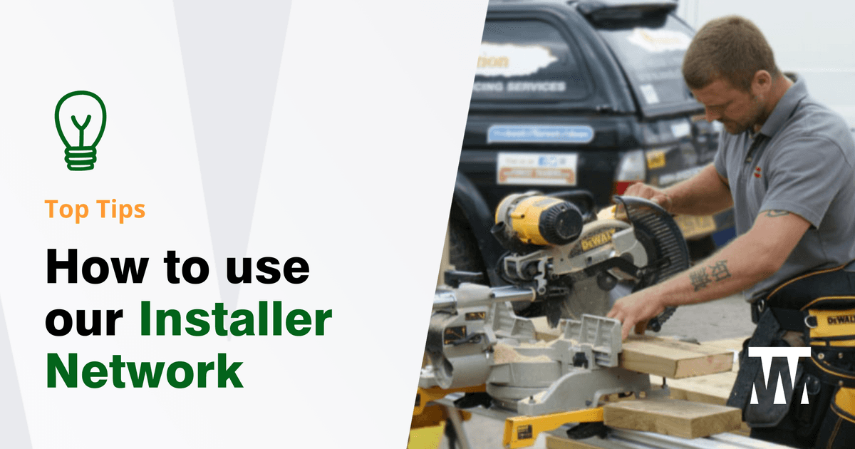 How to use our Installer Network | Walford Timber Ltd