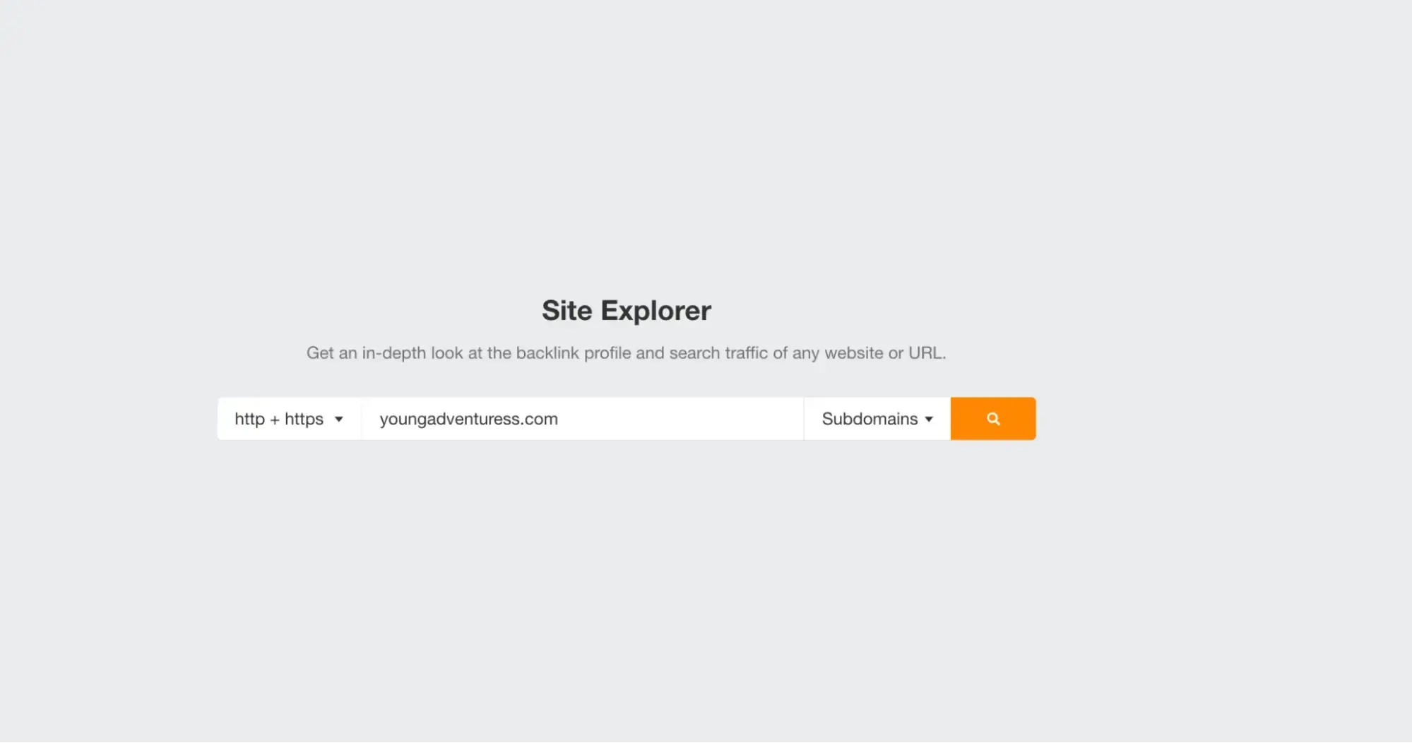 Ahrefs’s Site Explore