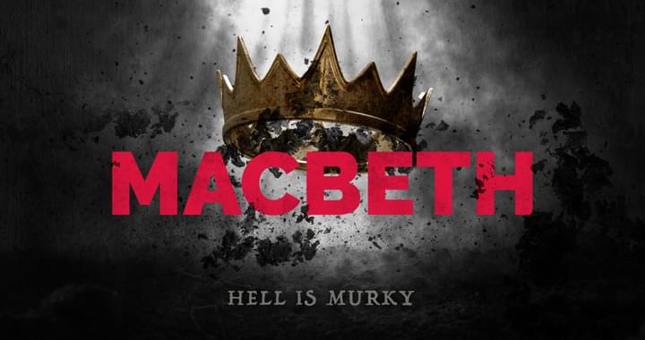 The title 'Macbeth' is in a pinky/red colour and sits bellow a golden crown. Both are surrounded by a grey haze and mud.