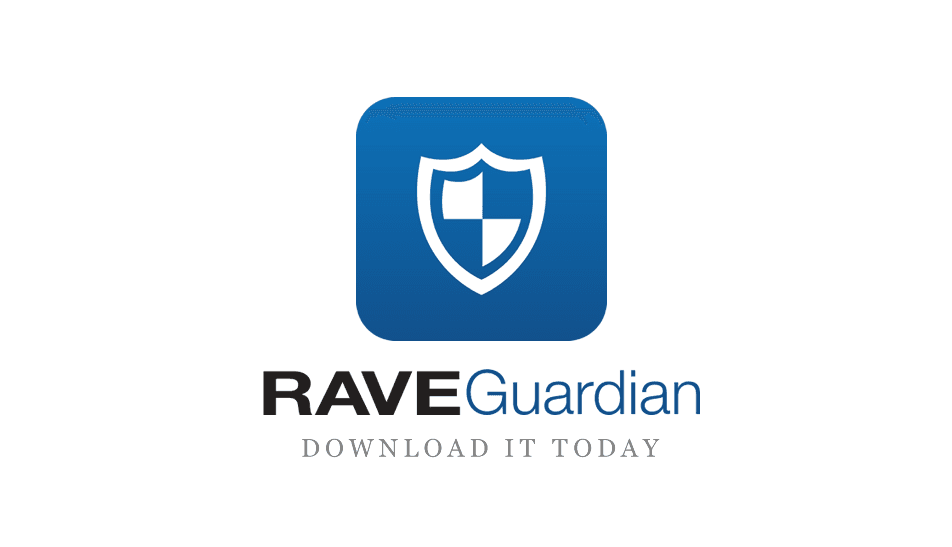 Rave Guardian Download it today Rave Guardian Download it today