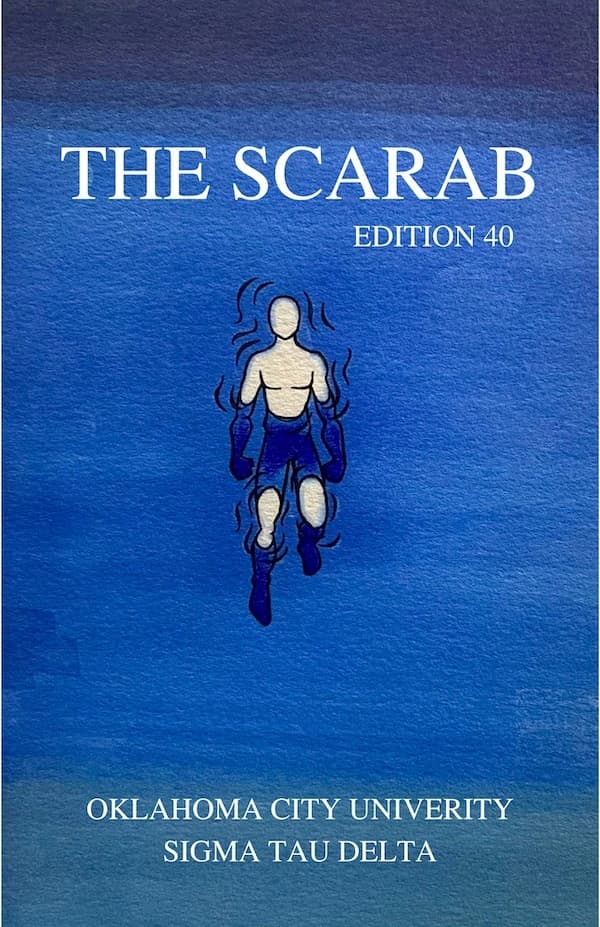 The Scarab - Edition 40 - Oklahoma City University Sigma Tau Delta