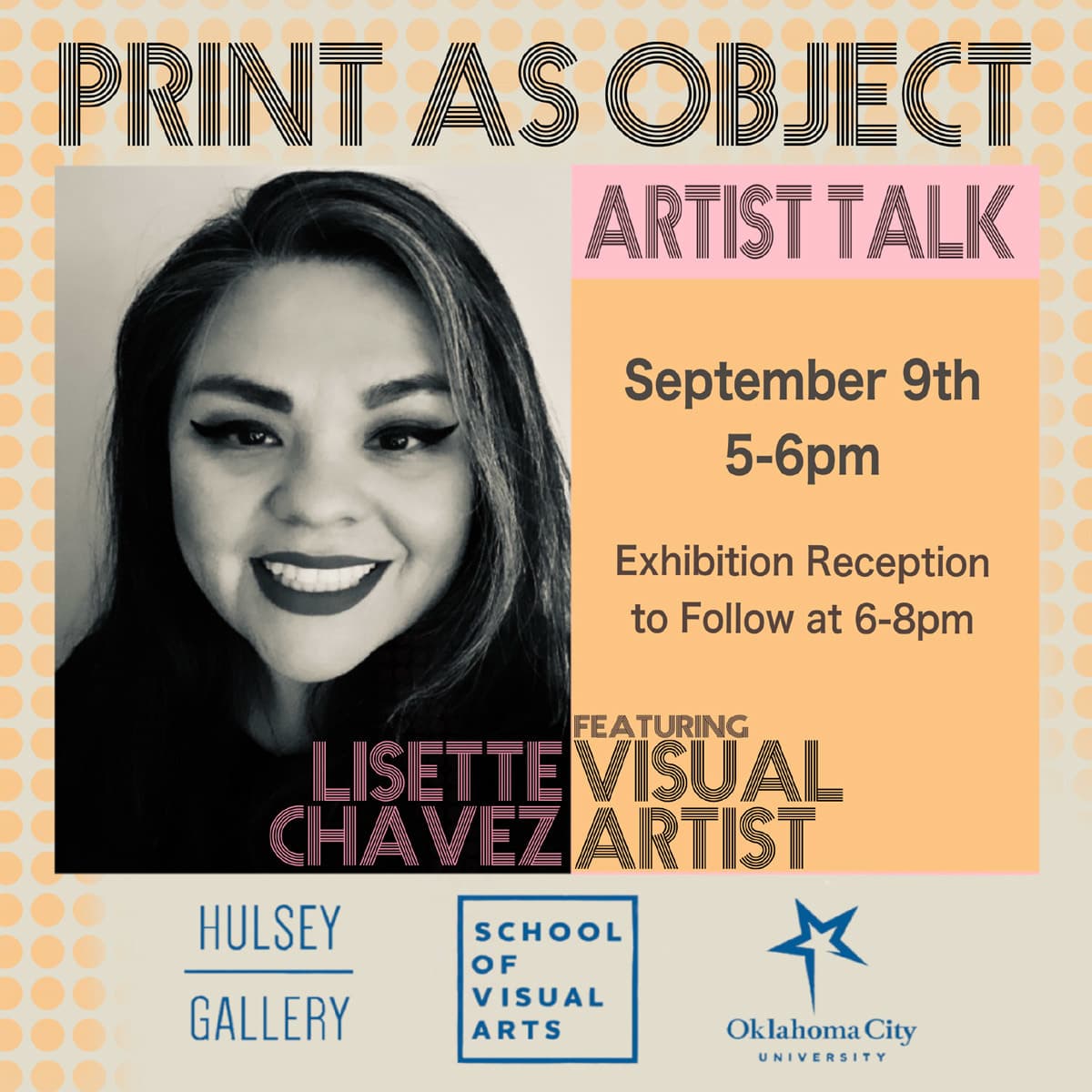 print as object artist talk - september 9th 5-6pm - exhibition reception to follow at 6-8pm - lisette chavez
