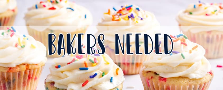 Bakers needed