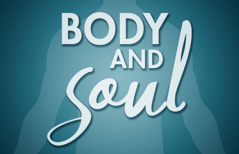 Body And Soul 16x9 Title