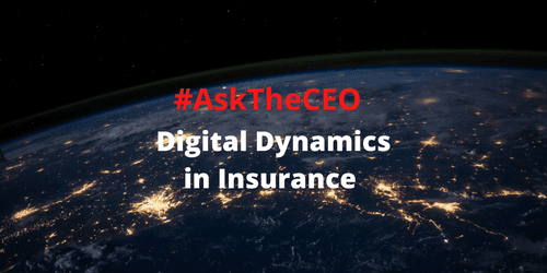 Digital Dynamics in Insurance