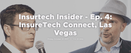 Listen to Insurtech Insider - Ep. 4: InsureTech Connect, Las Vegas