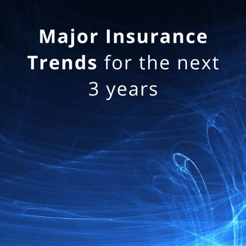 Insurance Trends: 5 Things All Insurers Will Be Doing By 2025