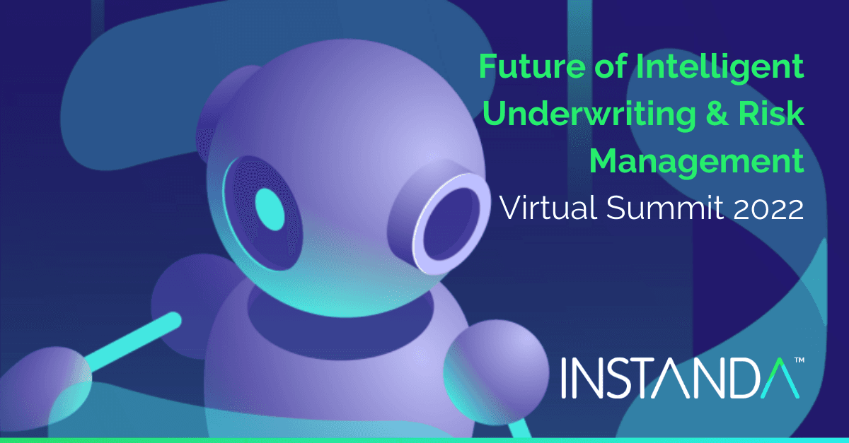 Future of Intelligent Underwriting and Risk Management, Virtual Summit 2022