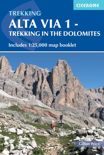 Alta Via 1 - Trekking in the Dolomites guidebook