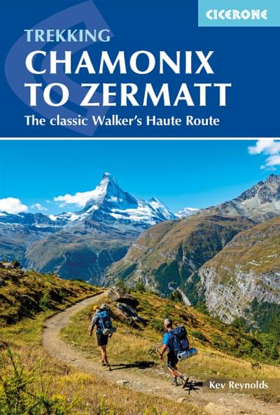 Chamonix to Zermatt Guidebook