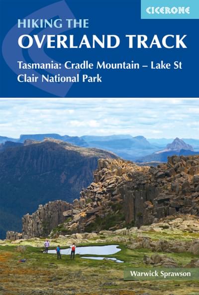 Hiking the Overland Track Guidebook