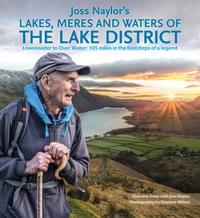Joss Naylor's Lakes, Meres and Waters of the Lake District Guidebook