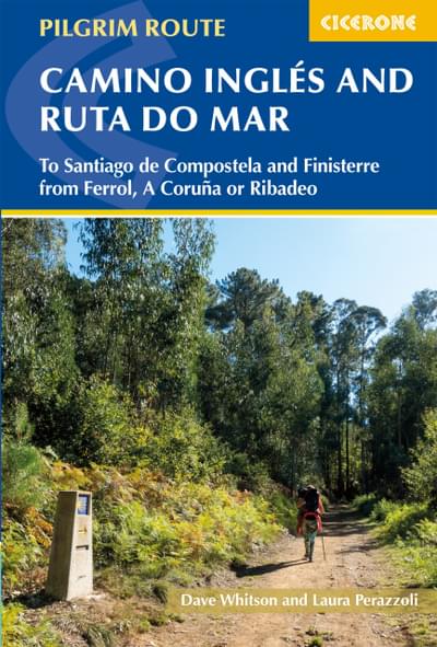 The Camino Ingles and Ruta do Mar Guidebook