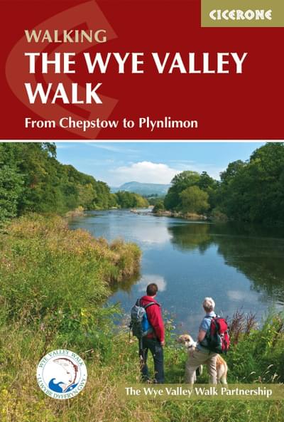 The Wye Valley Walk Guidebook