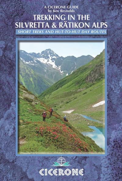 Trekking in the Silvretta and Ratikon Alps Guidebook