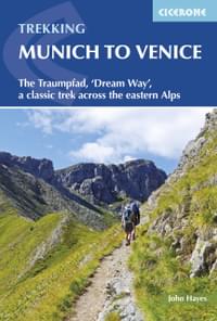 Trekking Munich to Venice Guidebook