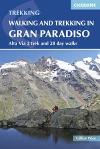 Walking and Trekking in the Gran Paradiso Guidebook