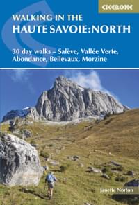 Walking in the Haute Savoie: North Guidebook