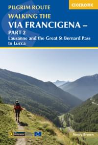 Walking the Via Francigena Pilgrim Route - Part 2 Guidebook