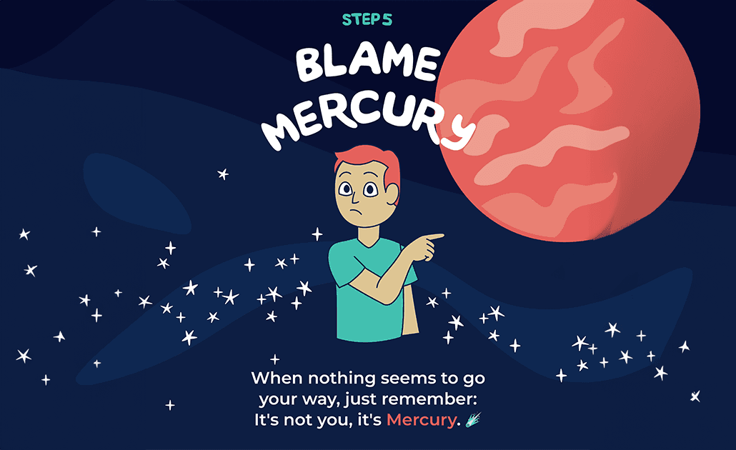 Mercury retrograde step 5