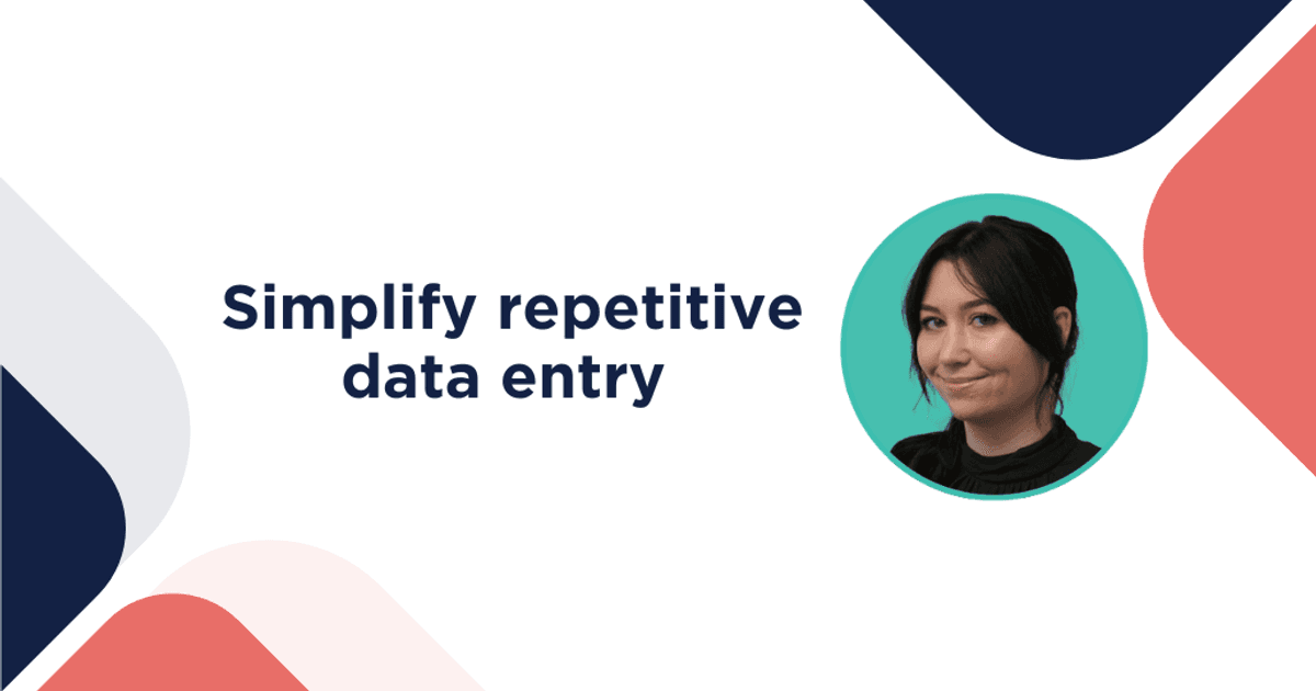 Simplify repetitive data entry | ezyVet