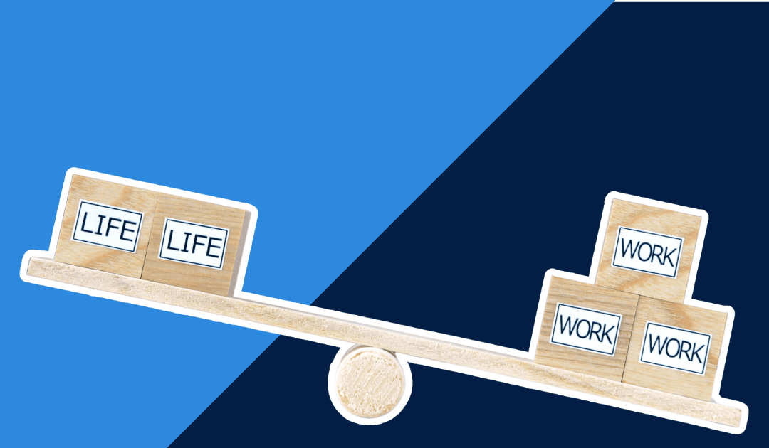 Work life balance