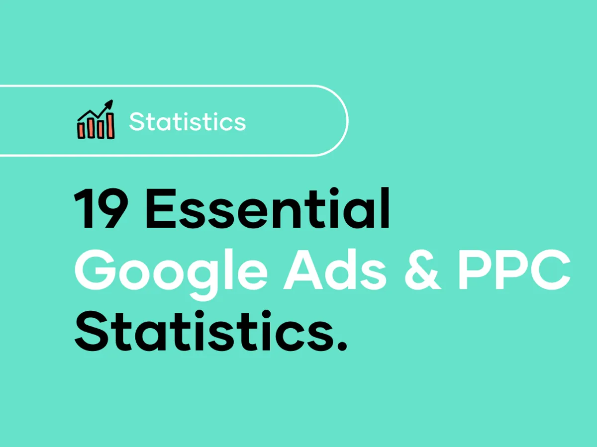 19 Essential Google Ads PPC Statistics You Need to Know in 2024