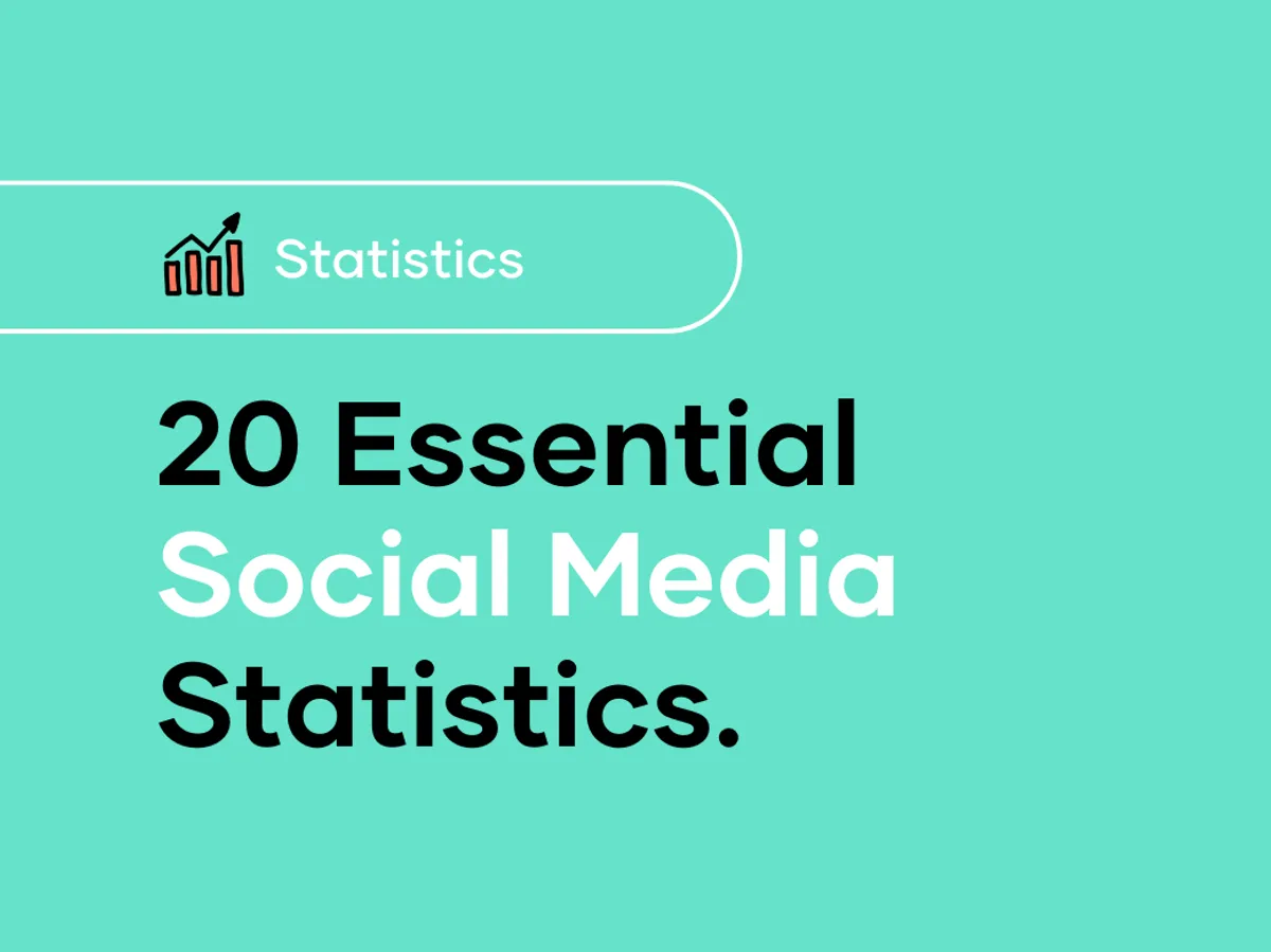 20 Essential Social Media Statistics You Need to Know in 2024