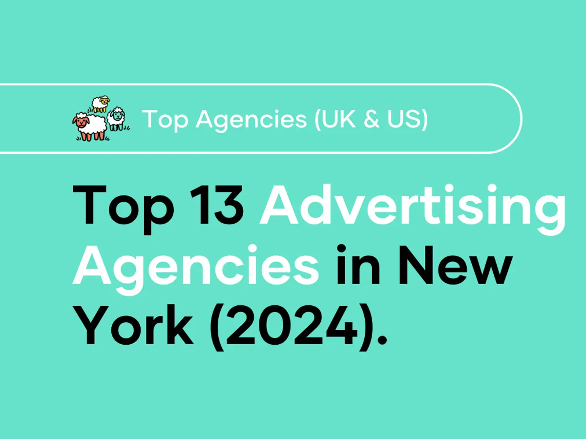 Top 13 Advertising Agencies in New York (2024)