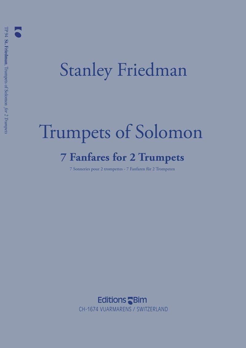 Friedman Stanley Trumpets Of Solomon Tp94