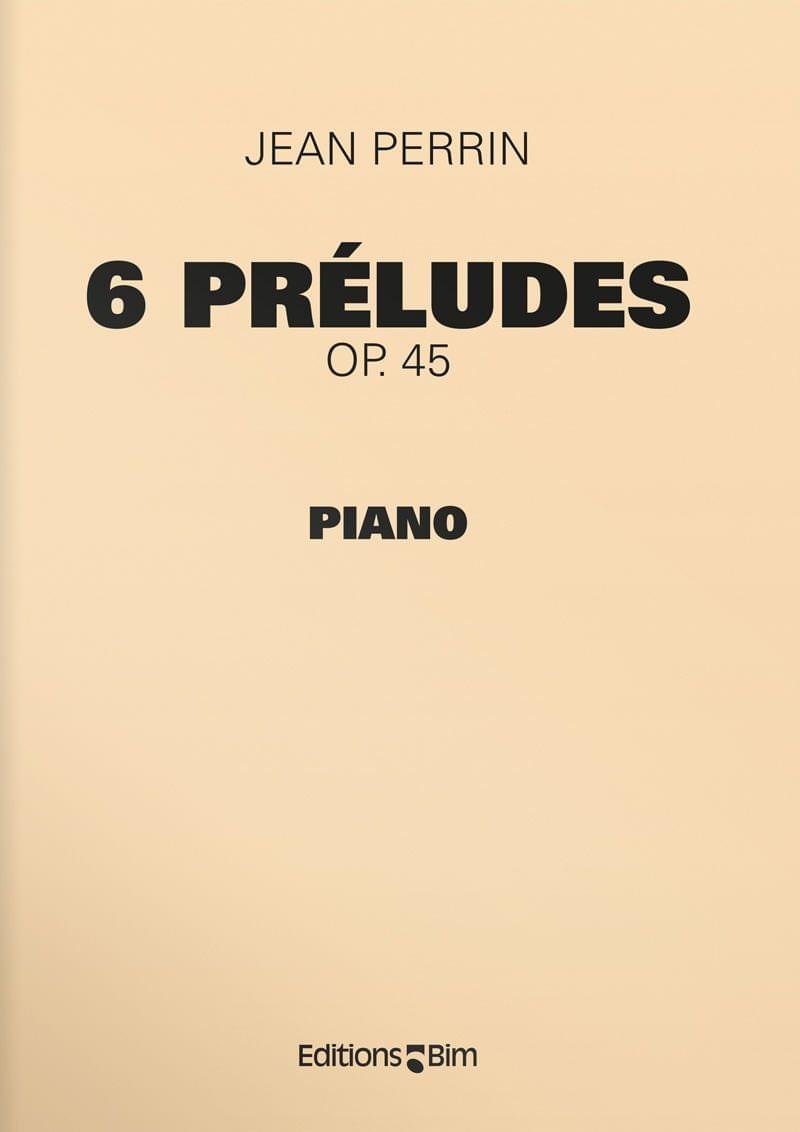 Perrin Jean 6 Preludes Pno10