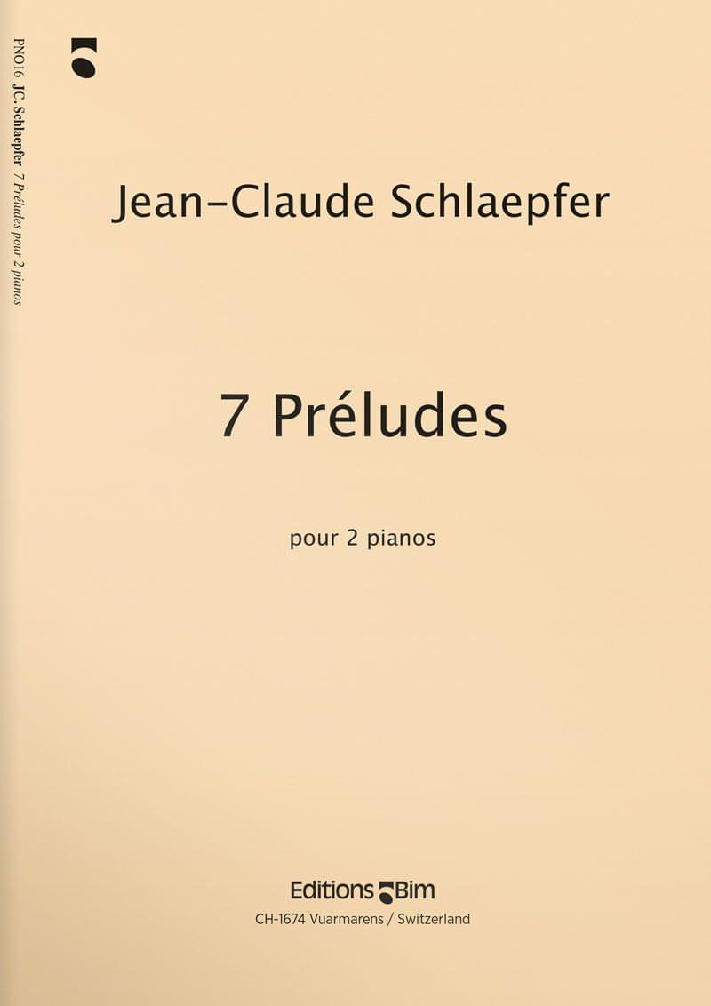 Schlaepfer Jean Claude 7 Preludes Pno16
