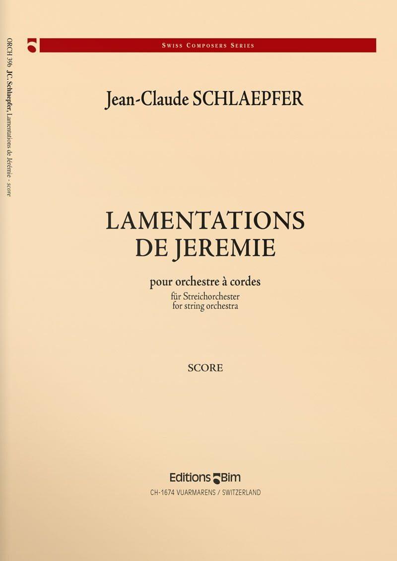 Schlaepfer Jean Claude Lamentations Jeremie Orch39