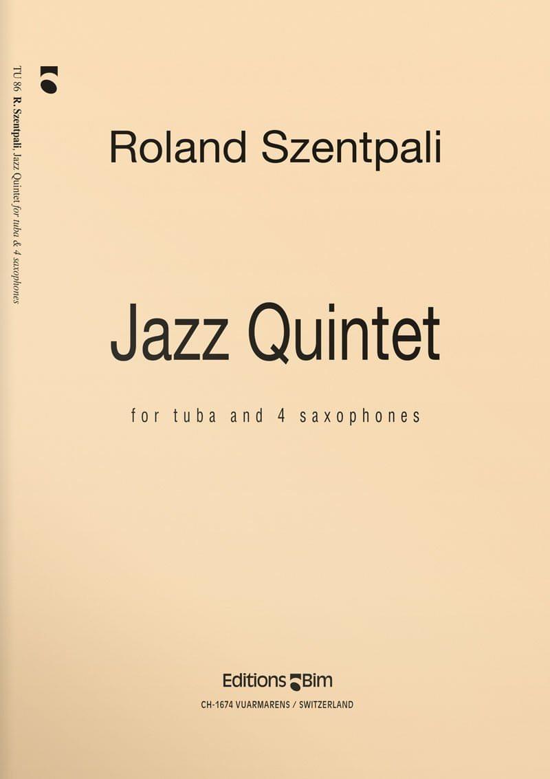 Szentpali Roland Jazz Quintet Tu86