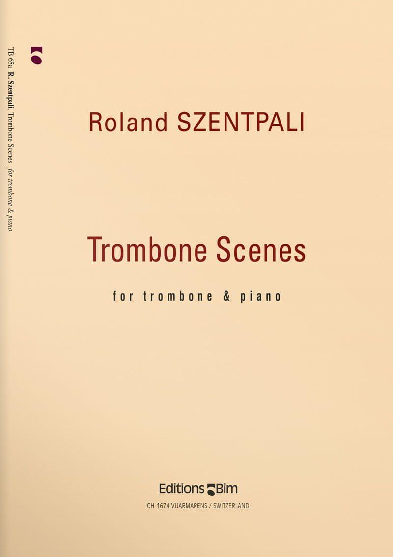Szentpali Roland Trombone Scenes Tb65