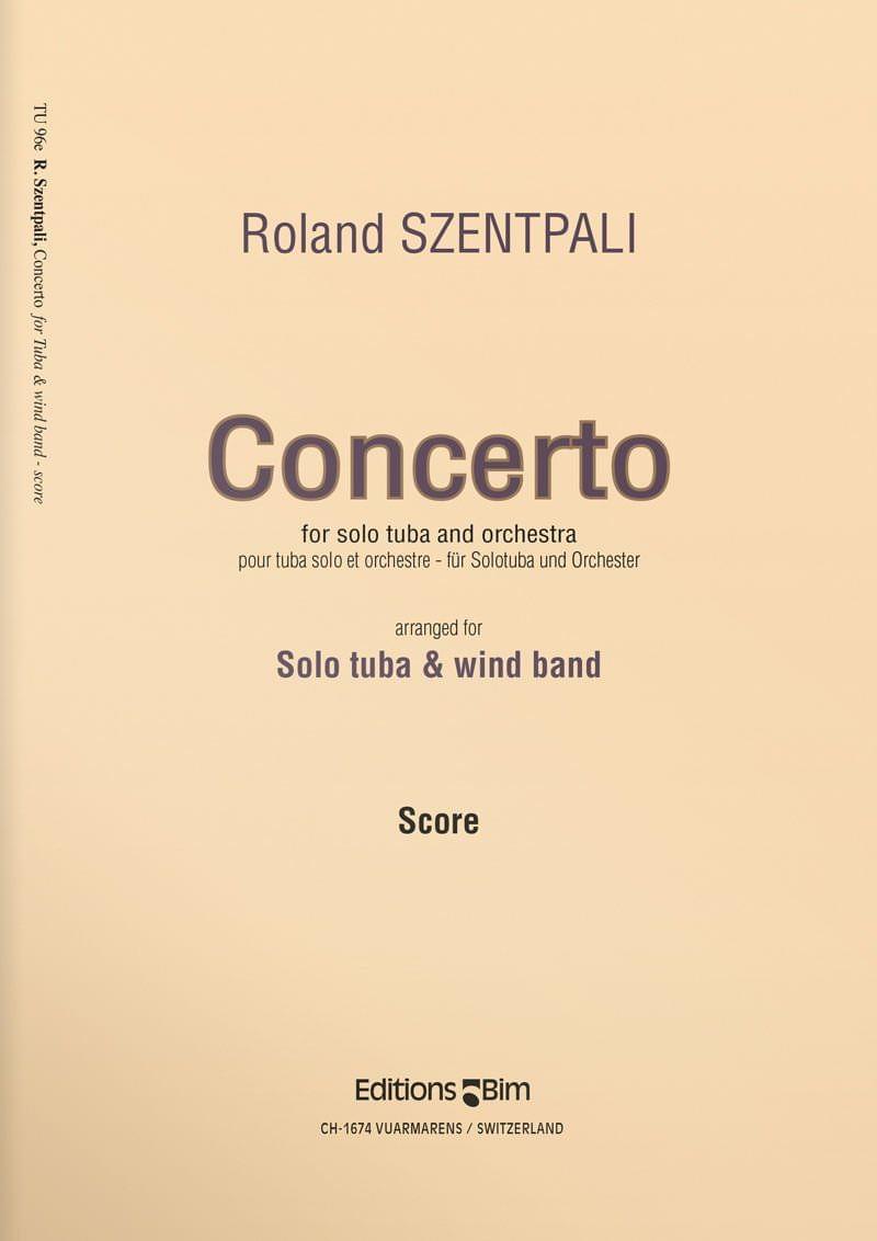 Szentpali Roland Tuba Concerto Tu96E