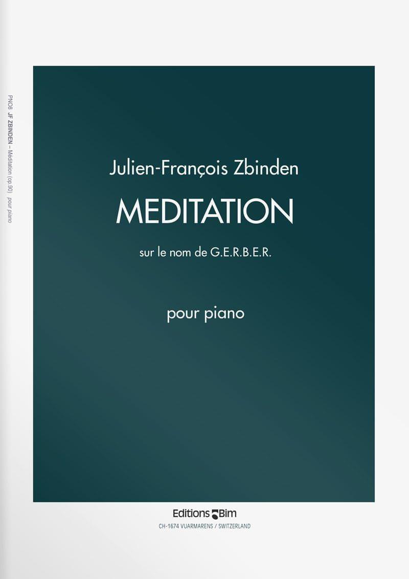 Zbinden Jf Meditation Sur Le Nom De Gerber Pno8