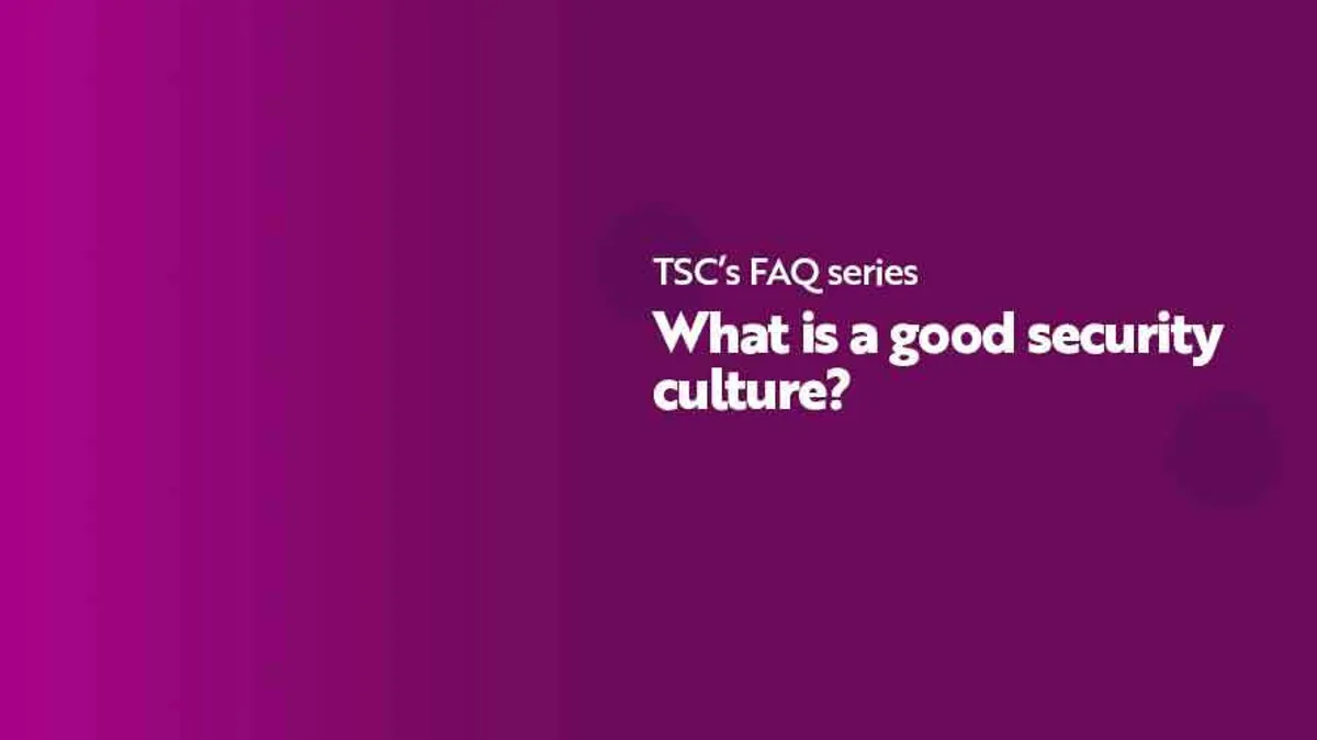 FAQ what is a good security culture