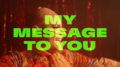 My Message To You