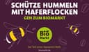 Motiv Imagekampagne Dennree "Schütze Hummeln mit Haferflocken. Geh zum Biomarkt. Sei Teil einer besseren Welt."