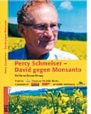 Verhaag, Bertram: ﻿Percy Schmeiser– David gegen Monsanto.