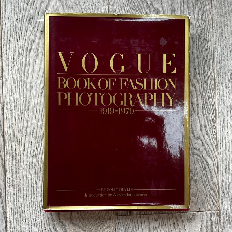 Vogue Book of Fashion Photography 1919 - 1979