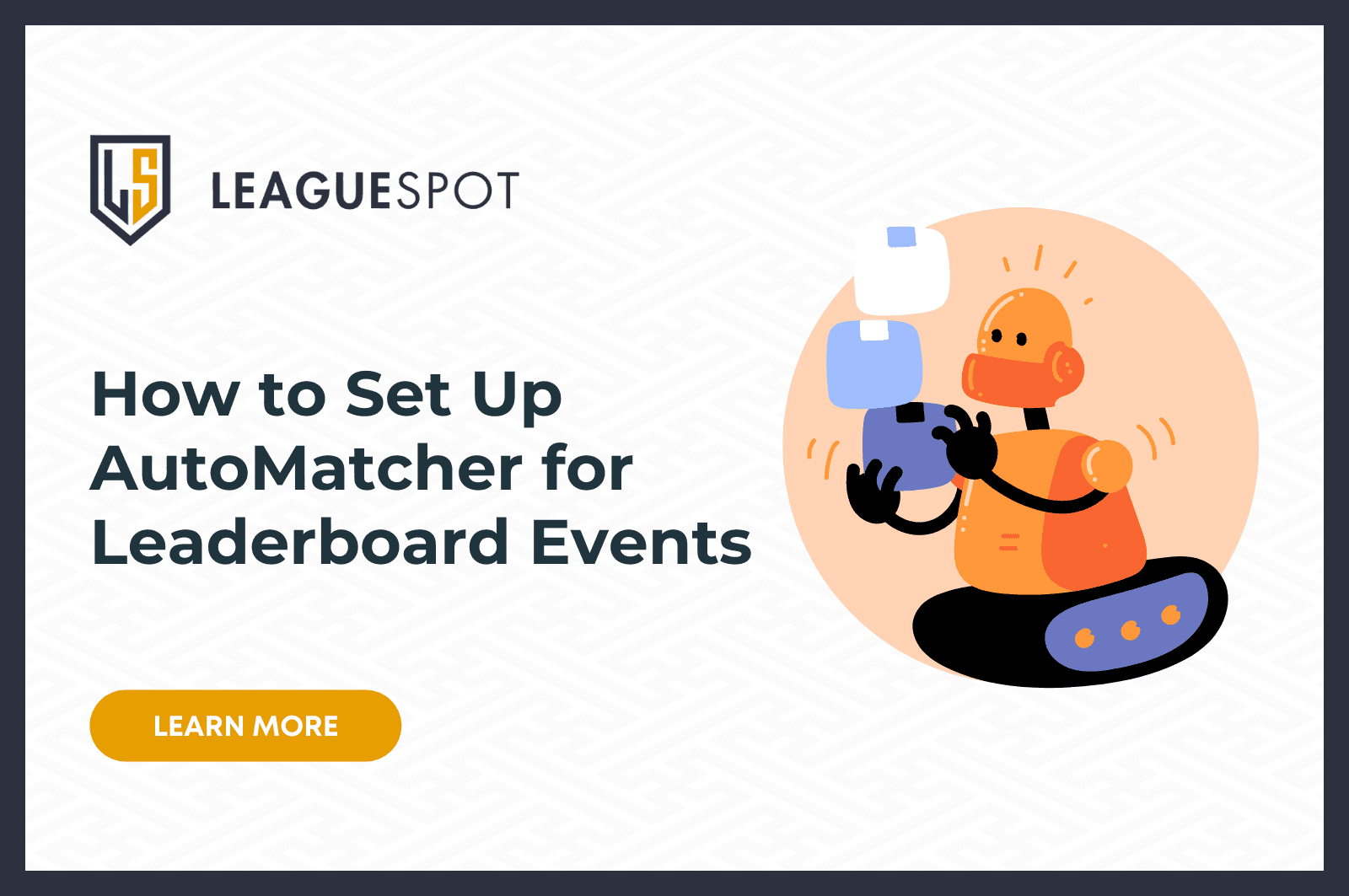 How to Set Up Auto Matcher for Leaderboard Events