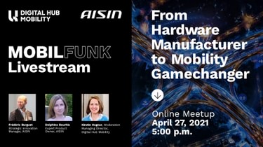 MOBILFUNK Livestream Event Bild: AISIN - Vom Automobilzulieferer zum Impulgeber für nachhaltige Mobilität