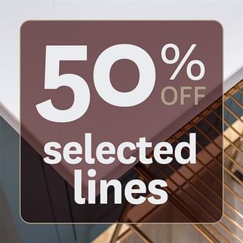 50% Off Selected Lines