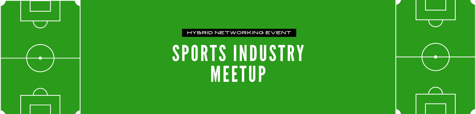A green promotional image with white text that says, "Sports Industry Meeting".