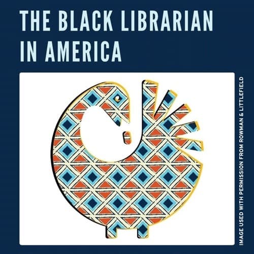 Cover of the book The Black Librarian in America